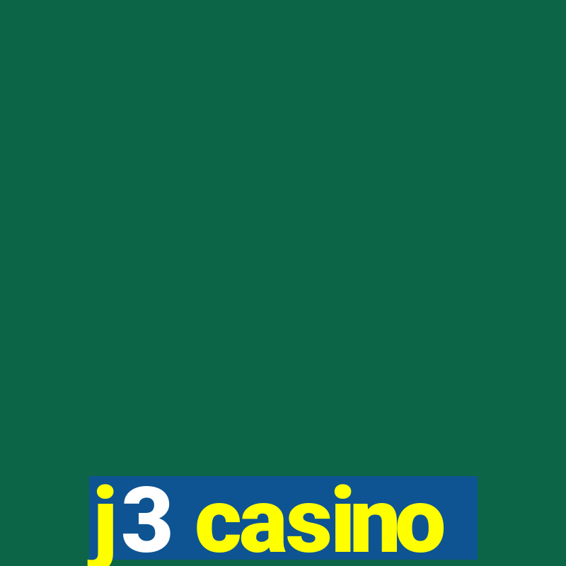 j3 casino